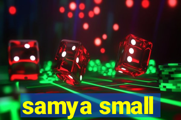 samya small